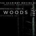  Είναι το The Woods η ταινία τρόμου που χρειαζόμαστε; (trailer)